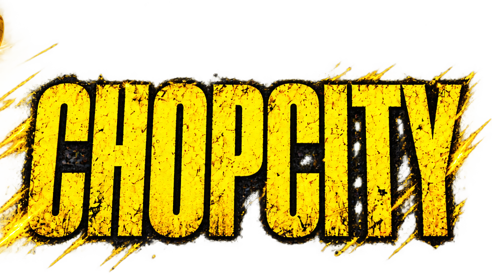 CHOPCITY